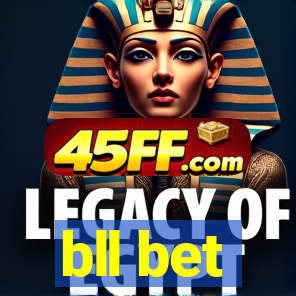 bll bet
